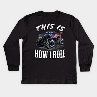 American Monster Truck this is how I roll Kids Long Sleeve T-Shirt